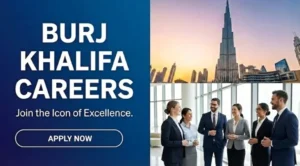 Burj Khalifa Careers for freshers