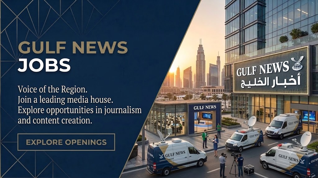Latest Newspaper Jobs in Gulf News