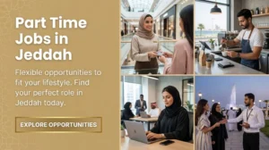 Jeddah Part Time Jobs Work From Home