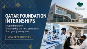 Qatar Foundation Internships Apply Today