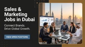 Entry Level Sales Marketing Jobs in Dubai