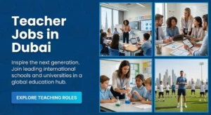 Urgent Teaching Jobs in Dubai for Foreigners