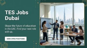 TES Jobs in United Arab Emirates